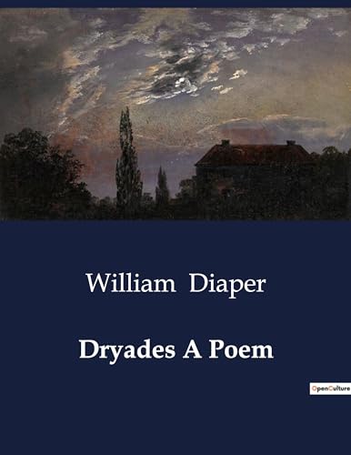 Stock image for Dryades A Poem for sale by GreatBookPrices