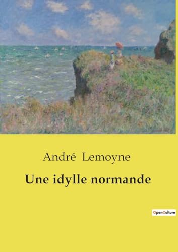 Stock image for Une idylle normande (French Edition) for sale by California Books