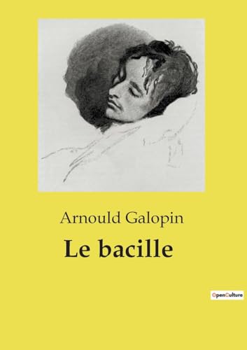 Stock image for Le bacille (French Edition) for sale by California Books