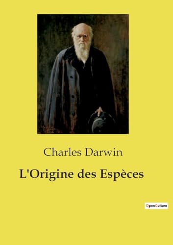 Stock image for L'Origine des Espces (French Edition) for sale by California Books