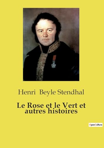 Stock image for Le Rose et le Vert et autres histoires for sale by GreatBookPrices