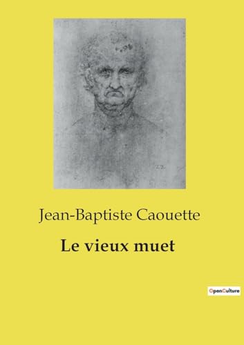 Stock image for Le vieux muet for sale by California Books