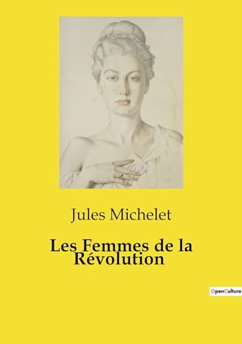 Immagine dell'editore per Les Femmes de la Rvolution (French Edition) venduto da California Books