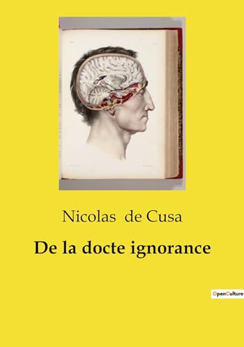 Stock image for De la docte ignorance for sale by GreatBookPrices