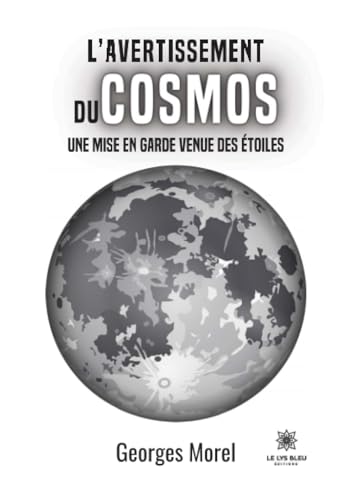 Beispielbild fr L'avertissement du cosmos zum Verkauf von PBShop.store US