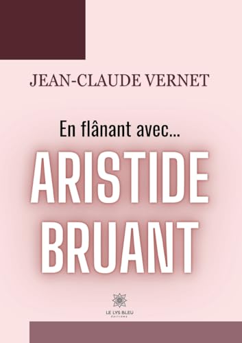 9791042210656: En flnant avec... Aristide Bruant
