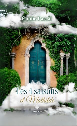 9791042211219: Les 4 saisons et Mathilde