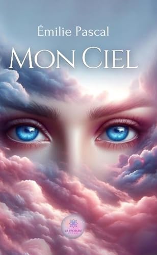 Immagine dell'editore per Mon Ciel (French Edition) venduto da California Books