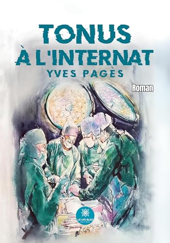 Beispielbild fr Tonus  l'internat (French Edition) zum Verkauf von Gallix