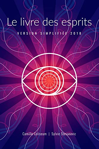 Beispielbild fr Le livre des esprits version simplifie 2018 zum Verkauf von Ammareal
