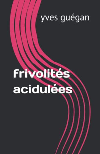 Beispielbild fr frivolits acidules zum Verkauf von medimops