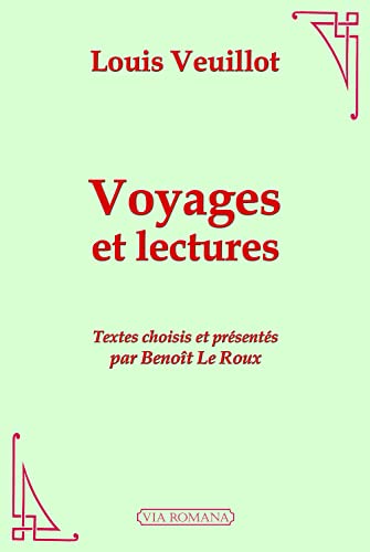 Beispielbild fr Voyages et lectures [Broch] Louis Veuillot zum Verkauf von BIBLIO-NET