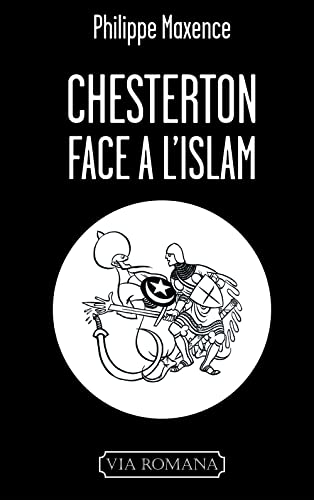 Stock image for Chesterton face  l'islam for sale by Gallix