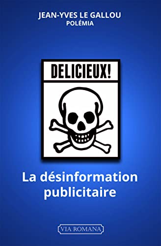 Beispielbild fr La dsinformation publicitaire zum Verkauf von Ammareal