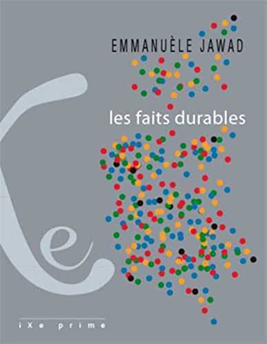 Beispielbild fr Les faits durables [Broch] Jawad, Emmanule zum Verkauf von BIBLIO-NET