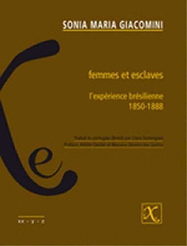 Beispielbild fr Femmes et esclaves zum Verkauf von Ammareal