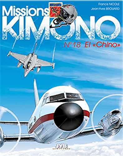 Beispielbild fr Missions Kimono Tome 18 - El Chino zum Verkauf von medimops