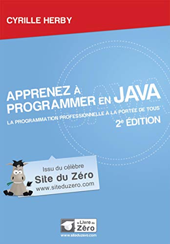 9791090085077: Apprenez  programmer en Java: La programmation professionnelle  la porte de tous