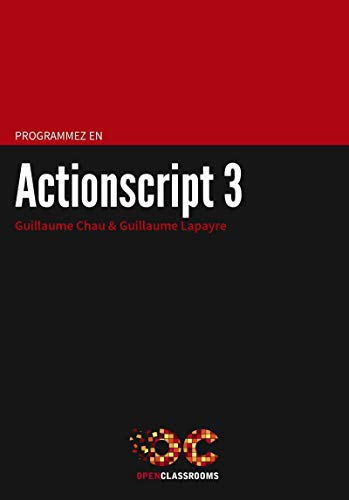 9791090085558: Programmez en Actionscript 3