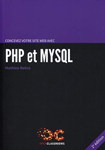 Beispielbild fr Concevez votre site web avec PHP et MySQL: Relookage. zum Verkauf von Ammareal