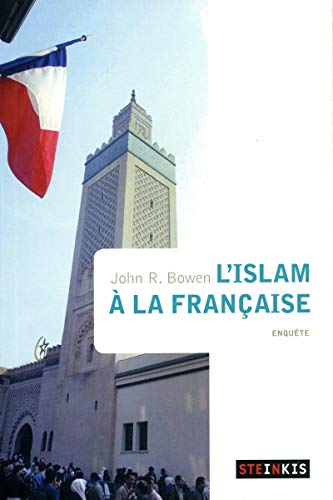 Imagen de archivo de L'Islam  la franaise a la venta por Ammareal