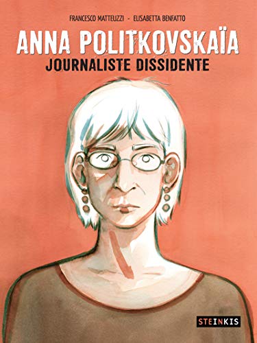 Stock image for Anna Politkovskaia - Journaliste dissidente for sale by medimops