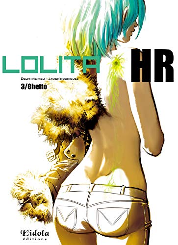 Beispielbild fr Lolita HR T03 Ghetto zum Verkauf von Gallix