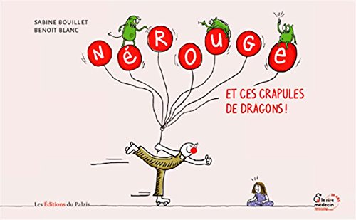 Stock image for Nerouge et ces crapules de dragons for sale by Ammareal