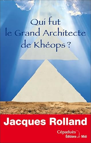 Image d'archives pour Qui fut le Grand Architecte de Khops ? mis en vente par Ammareal