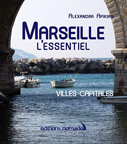 Beispielbild fr Marseille l'essentiel zum Verkauf von Ammareal