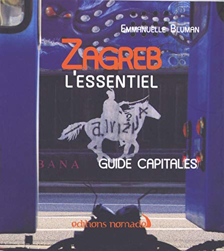 Beispielbild fr Zagreb l'essentiel zum Verkauf von Ammareal