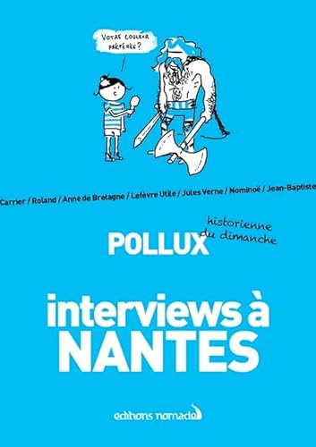 Beispielbild fr Interviews  Nantes zum Verkauf von medimops