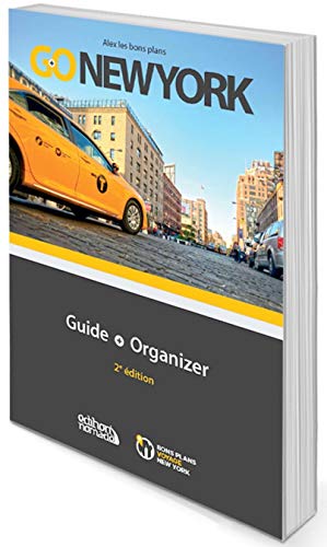 Stock image for GO New York : Guide + organizer for sale by Ammareal