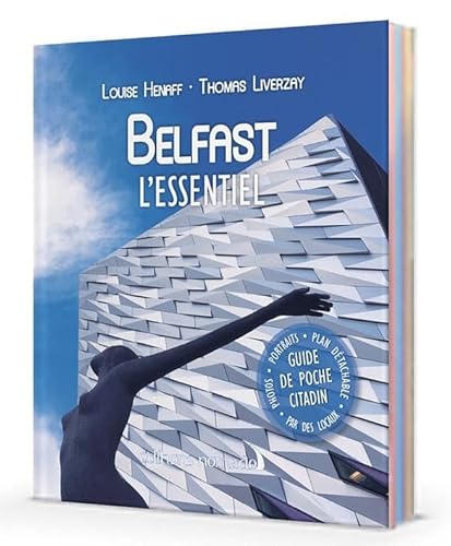 Beispielbild fr Belfast l'Essentiel zum Verkauf von Ammareal