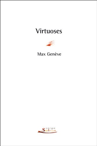 Beispielbild fr Virtuoses Geneve, Max zum Verkauf von LIVREAUTRESORSAS