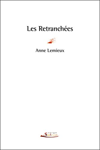 9791090175273: Retranches (Les)