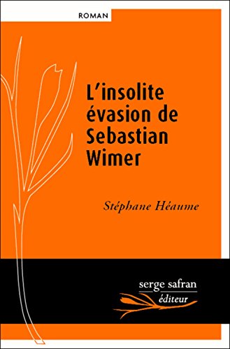 Beispielbild fr L'insolite vasion de Sebastian Wimer zum Verkauf von medimops