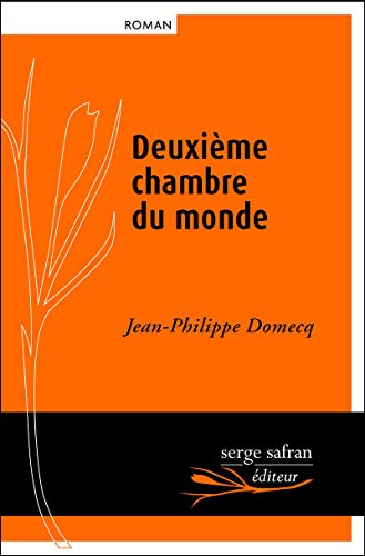 Beispielbild fr Deuxime chambre du monde zum Verkauf von Ammareal