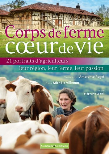 Beispielbild fr CORPS DE FERME COEUR DE VIE zum Verkauf von medimops
