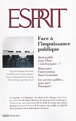 Beispielbild fr Esprit, N 392, fvrier 2013 : Face a l'impuissance publique zum Verkauf von Ammareal