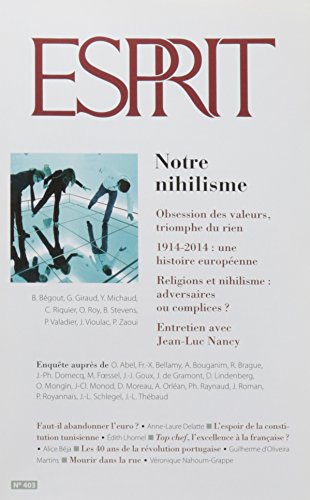 Beispielbild fr Esprit, N 403, mars-avril 2014 : Notre nihilisme zum Verkauf von Ammareal