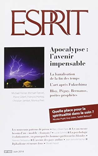 Stock image for Esprit - Apocalypse : l'avenir impensable: Juin 2014 for sale by pompon