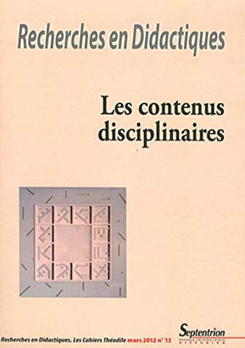 Stock image for Recherches en Didactiques, N 13, Mars 2012 : Les contenus disciplinaires for sale by medimops