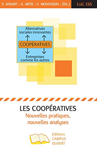 Imagen de archivo de Les Coopratives : Nouvelles Pratiques, Nouvelles Analyses a la venta por RECYCLIVRE