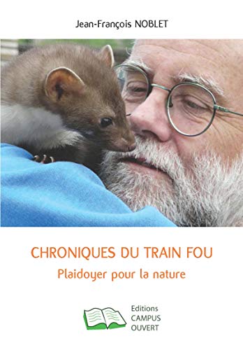 Beispielbild fr Chroniques du train fou zum Verkauf von medimops