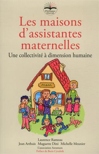 Beispielbild fr Les maisons d'assistantes maternelles: Une collectivit  dimension humaine zum Verkauf von Ammareal