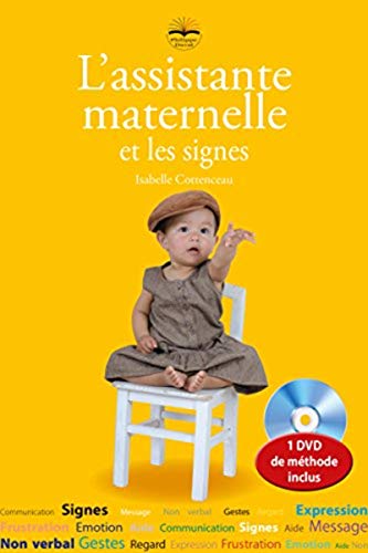 Stock image for L'assistante Maternelle Et Les Signes for sale by RECYCLIVRE