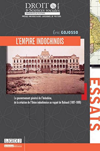 Stock image for L'Empire indochinois Gojosso, Eric for sale by BIBLIO-NET