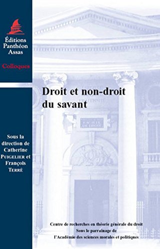 Stock image for Droit et non-droit du savant [Broch] Puigelier, Catherine et Terre, Francois for sale by BIBLIO-NET