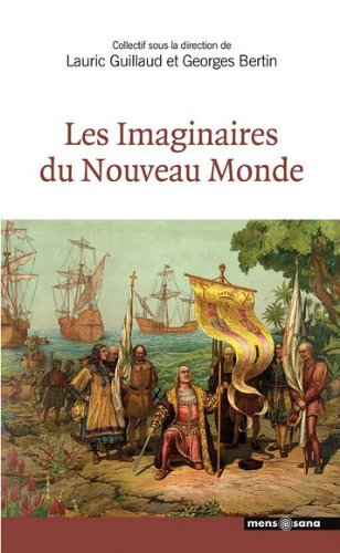 Imagen de archivo de Les imaginaires du Nouveau Monde a la venta por Ammareal